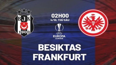 Soi kèo Besiktas vs Frankfurt ngày 4/10 – Europa League